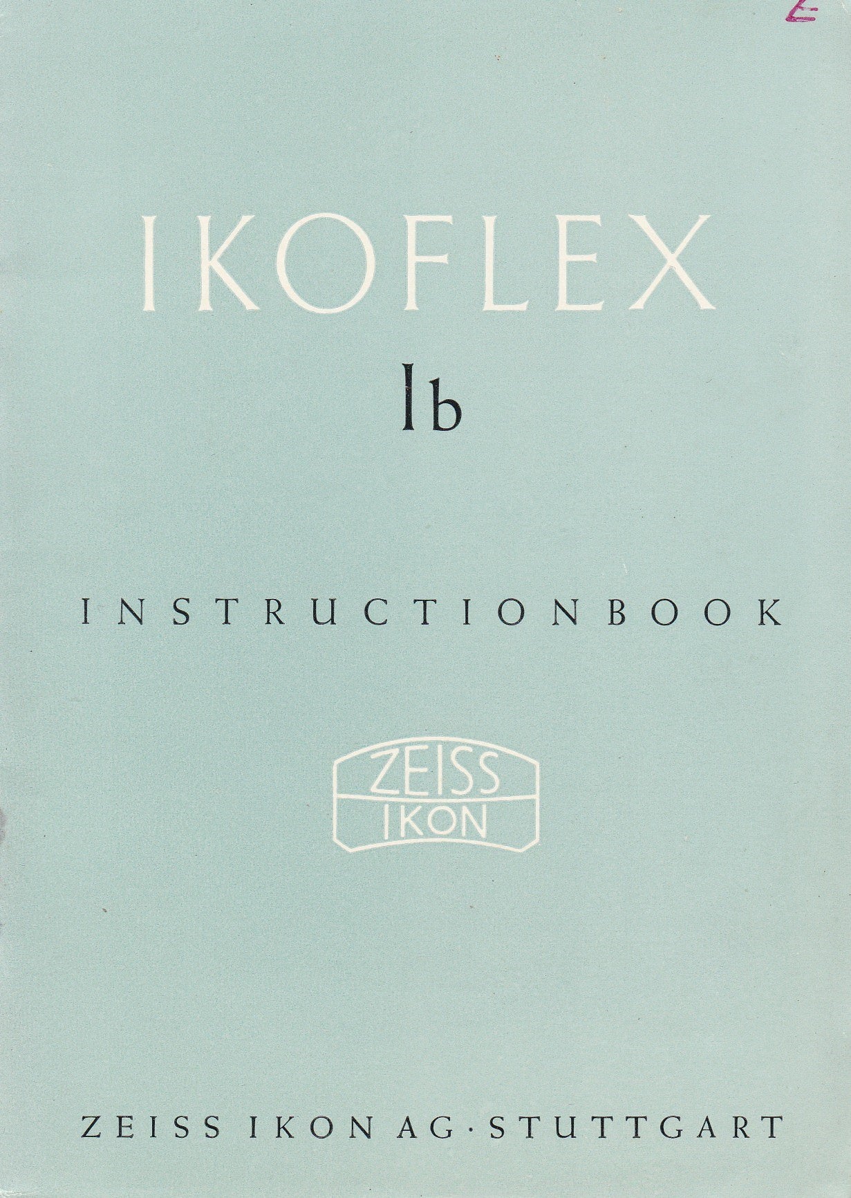 Ikoflex Ib Instruction book (Stuttgart) (Original).