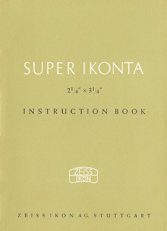 Super Ikonta 2 1/4" x 3 1/4"  Instruction book (Stuttgart). PDF DOWNLOAD! - Zeiss-Ikon- Petrakla Classic Cameras