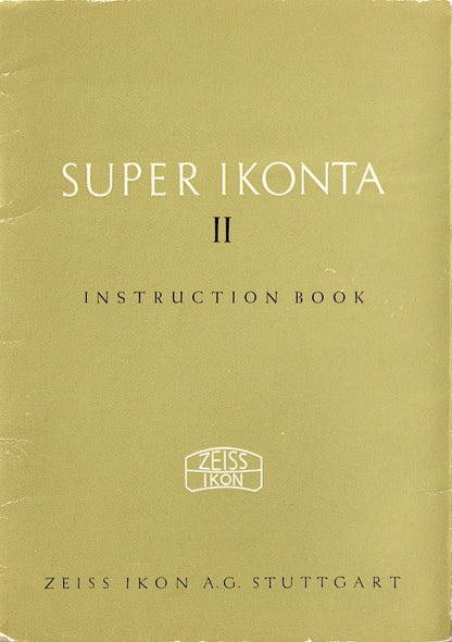 Super Ikonta II Instruction book (Stuttgart). PDF DOWNLOAD! - Zeiss-Ikon- Petrakla Classic Cameras