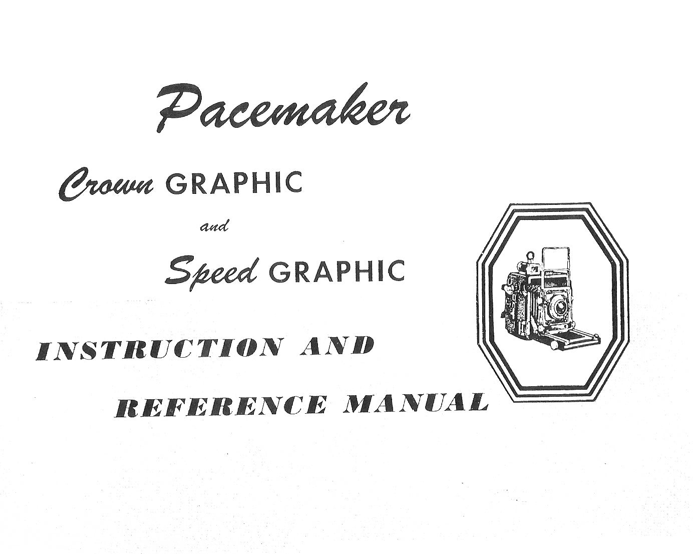 Crown Graphic and Speed Graphic Instruction and reference manual, PDF DOWNLOAD! - Graflex- Petrakla Classic Cameras