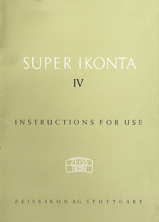 Super Ikonta IV Instruction book (Stuttgart). PDF DOWNLOAD! - Zeiss-Ikon- Petrakla Classic Cameras